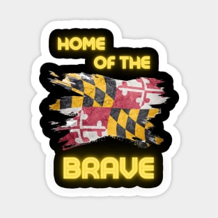 MARYLAND HOME OF THE BRAVE DESIGN Sticker